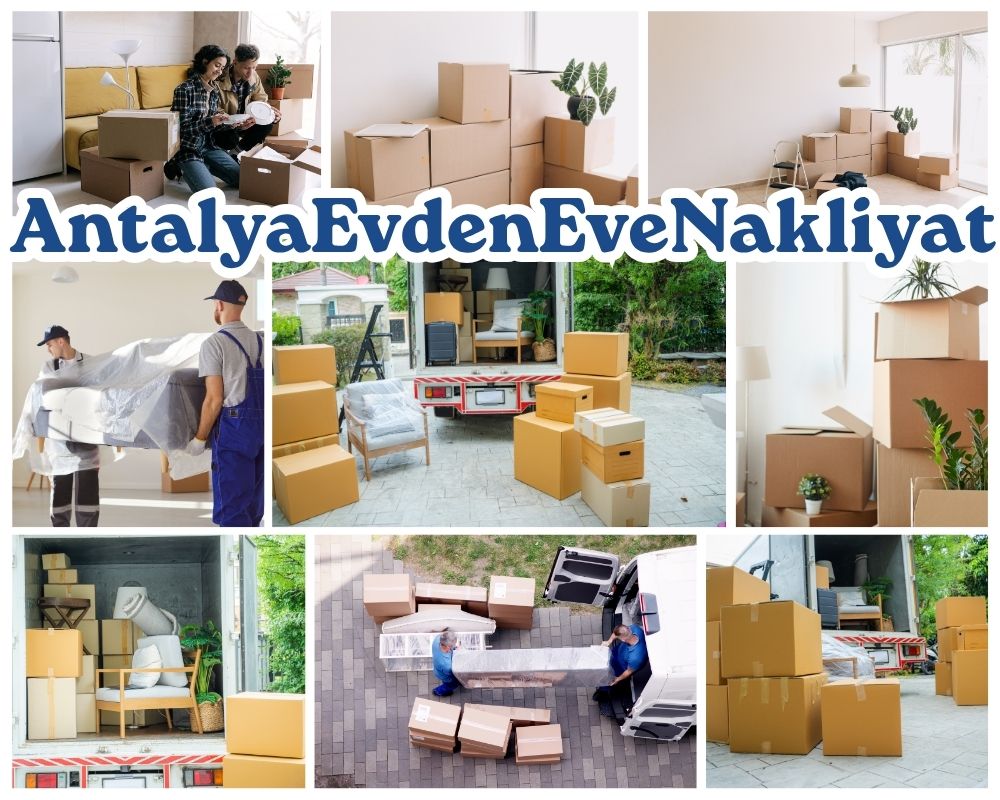 Antalya Lalapaşa Evden Eve Taşımacılık